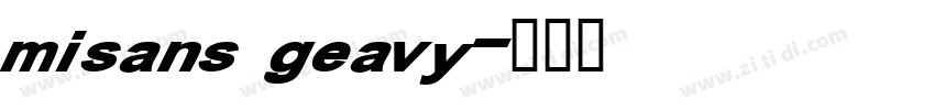 misans geavy字体转换